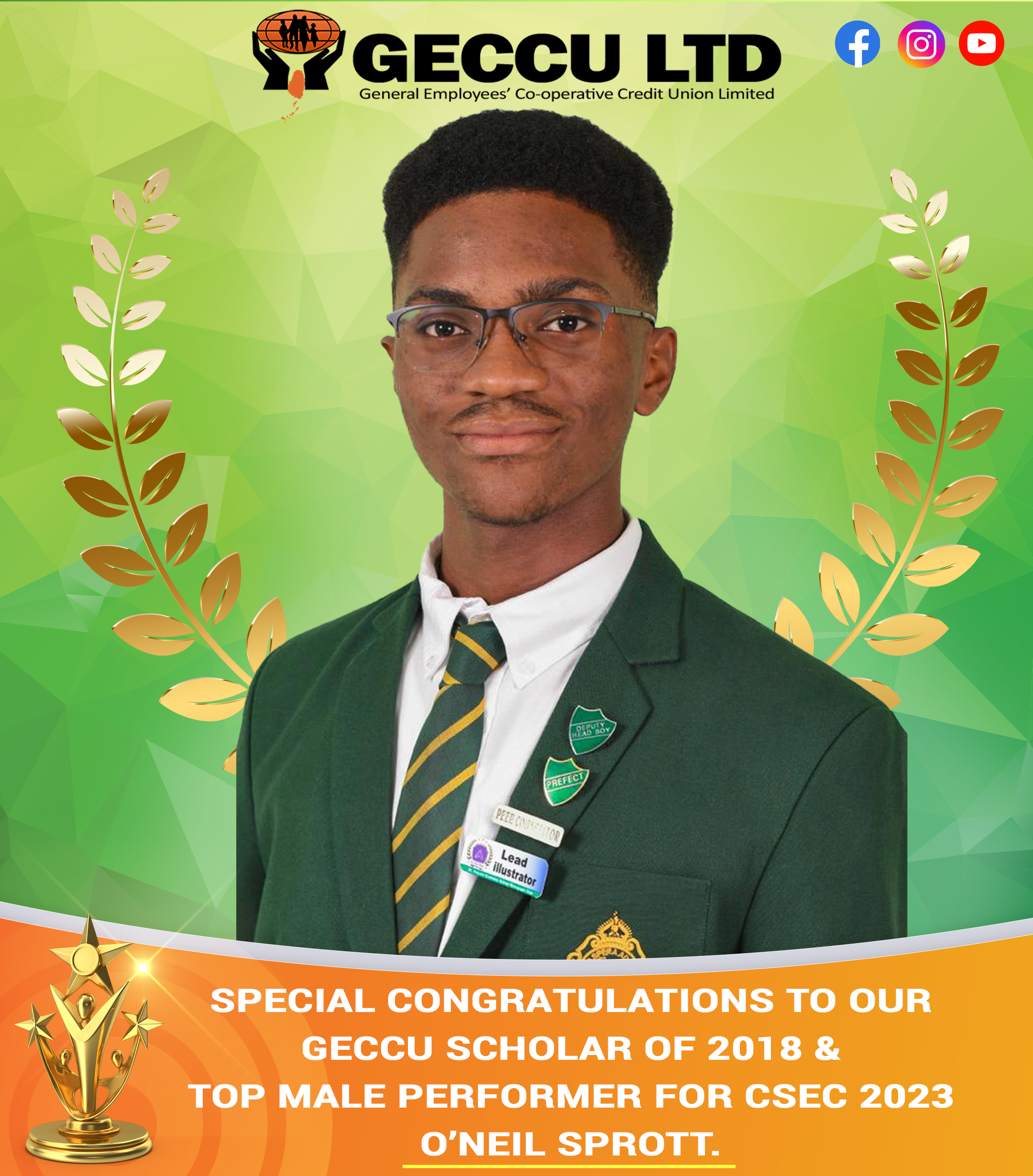 O’Neil Sprott – 2018 GECCU scholar and CSEC 2023 Top Male Performer!